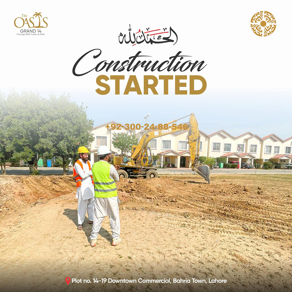 The Oasis Grand 14 Bahria Town Lahore - Construction Development Update