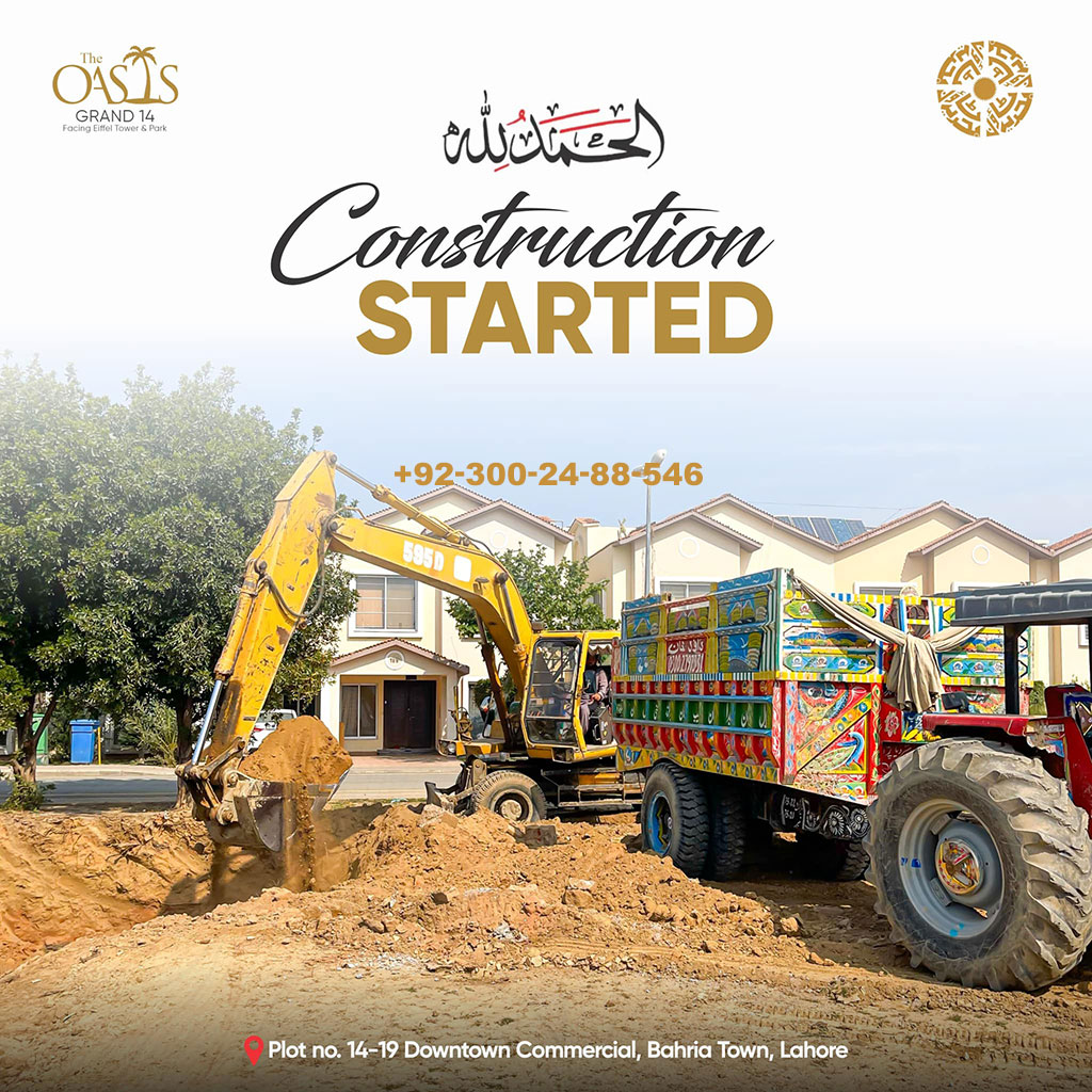 The Oasis Grand 14 Bahria Town Lahore - Construction Development Update