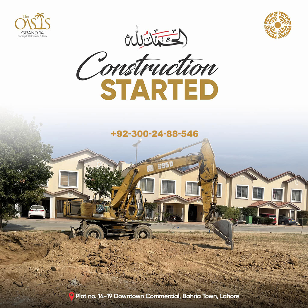 The Oasis Grand 14 Bahria Town Lahore - Construction Development Update