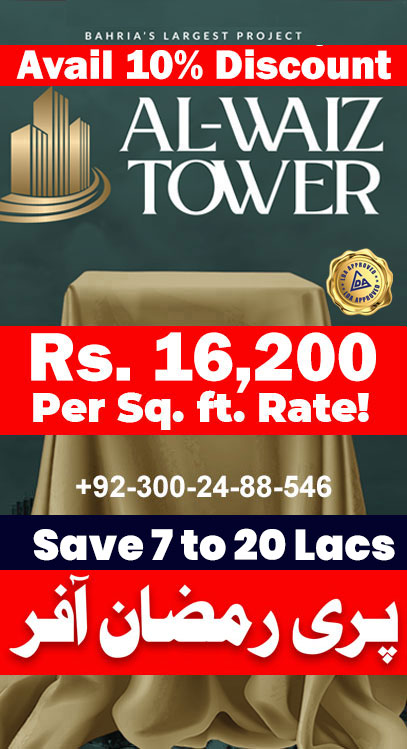 Al Waiz Tower Pre Ramazan Discount Offer